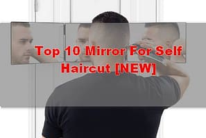 Top 10 Mirror For Self Haircut [NEW]